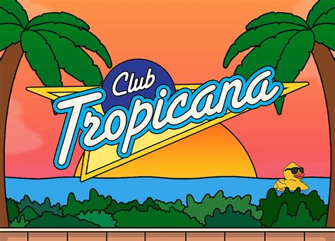 Club Tropicana .